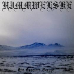 Himmelske : The Desolate Steppe